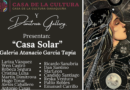 Invita CCO a Exposición Casa Solar