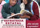 Lanza IEEA Oaxaca Estrategia de Alfabetización “Sin miedo a aprender”