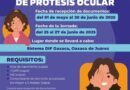 Anuncia DIF Oaxaca 18ª Jornada de Prótesis Ocular en la capital oaxaqueña