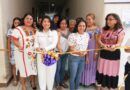Instalan primer Centro LIBRE en Oaxaca para preservar los derechos de las mujeres
